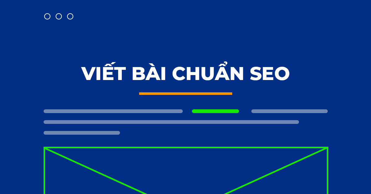 Tối ưu bài viết chuẩn SEO