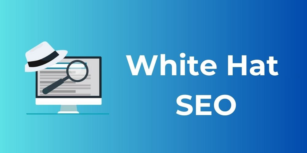 Kỹ thuật SEO mũ trắng giúp website lên top bền vững