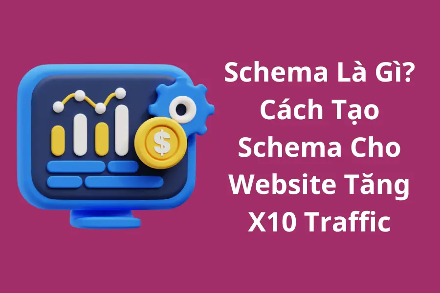 Lợi ích của Schema