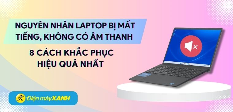 Kiểm tra loa hoặc tai nghe