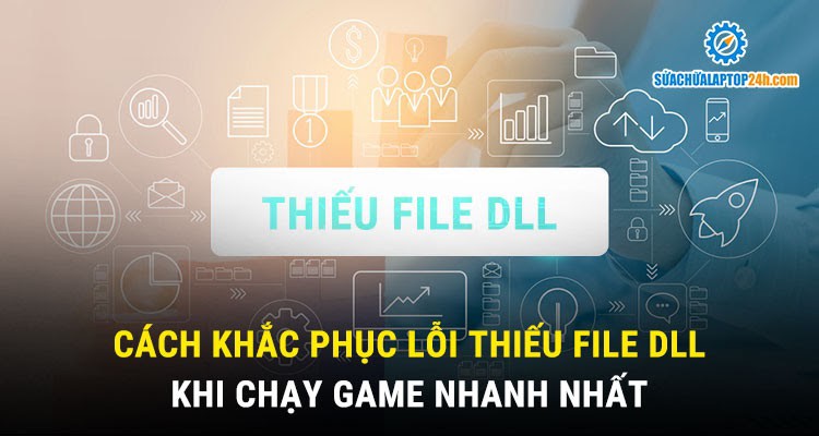 Lỗi thiếu DLL khi cài phần mềm